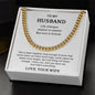 To My Husband - Gift For Husband - Cuban Link Chain