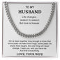 To My Husband - Gift For Husband - Cuban Link Chain
