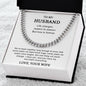 To My Husband - Gift For Husband - Cuban Link Chain