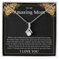 TO MY AMAZING MOM - MOTHER'S DAY BEST GIFT FOR MOM - ALLURING BEAUTY NECKLACE