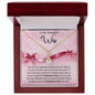 To My Wife - Gift For Wife - Happy Valentine's Day - Alluring Beauty Necklace