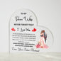 To My Future Wife - Gift For Future Wife - Acrylic Heart Plaque