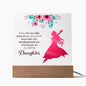Gift For Daughter | Acrylic Square Plaque