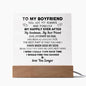 To My Boyfriend - Gift for Boyfriend - Acrylic Square Plaque