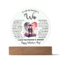 To My Wife - Gift For Wife - Happy Valentine's Day - Acrylic Circle Plaque
