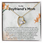 TO MY BOYFRIEND'S MOM - HAPPY MOTHER'S DAY - FOREVER LOVE NECKLACE