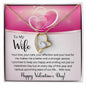 To My Wife - Gift For Wife - Happy Valentine's Day - Forever Love Necklace