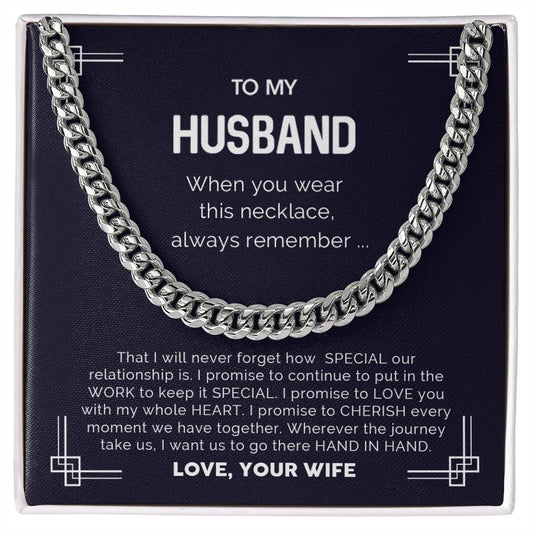 To My Husband - Gift For Husband -  Cuban Link Chain