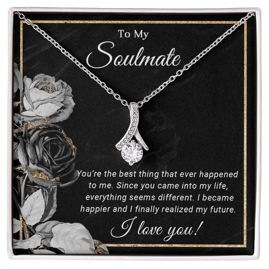 To My Soulmate - Gift For Soulmate -  Alluring Beauty Necklace