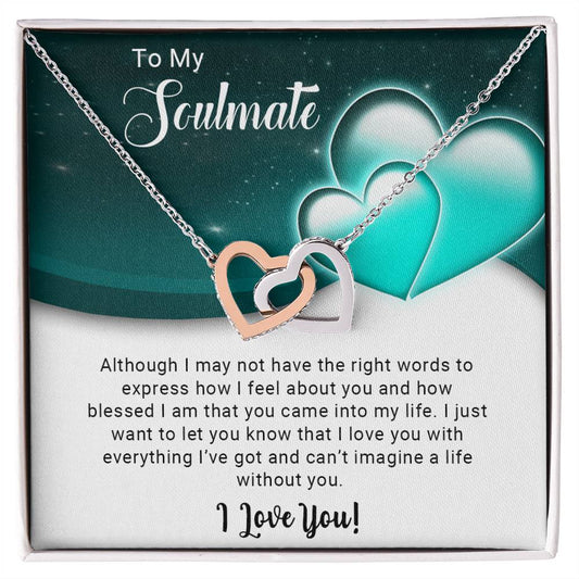 To My Soulmate - Gift For Soulmate -  Interlocking Hearts Necklace