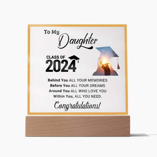 To My Daughter: Graduation Acrylic Square Plaque