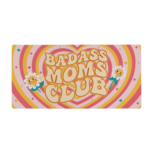 BADASS MOMS CLUB | Desk Mat